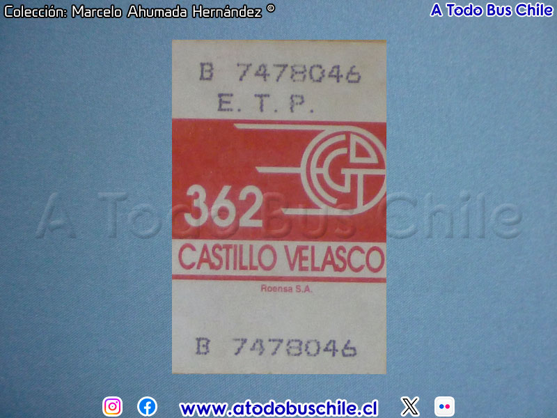 Boleto Adulto Línea N° 362 Cerrillos - La Florida (E.T.P. Alcalde Eduardo Castillo Velasco S.A.)